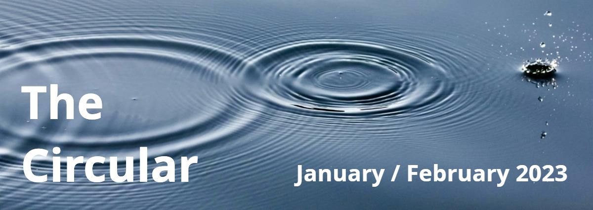 The Circular – January / February 2023